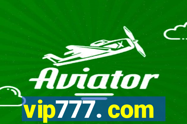 vip777. com